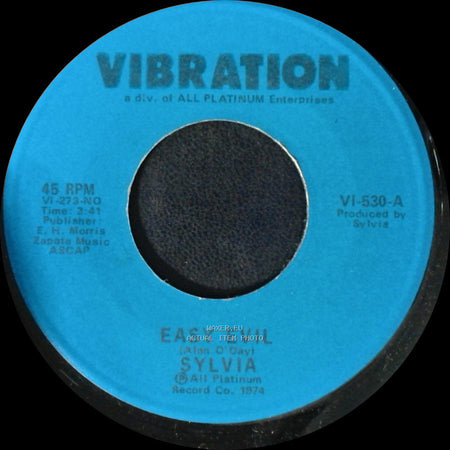 Sylvia - Easy Evil / Give It Up In Vain side A