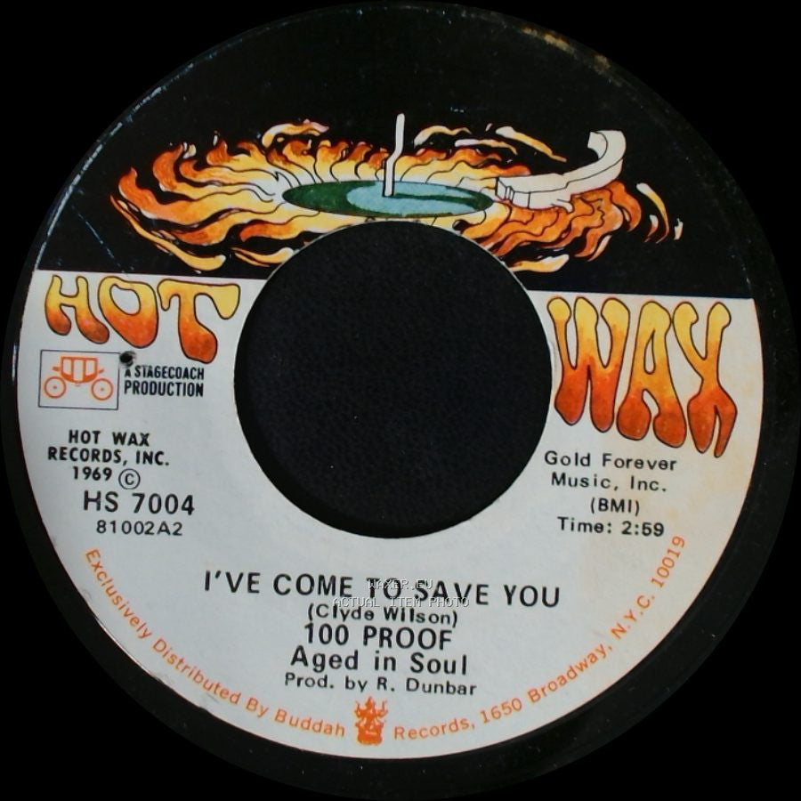 100 Proof / 100 Proof Aged In Soul - Somebody's Been Sleeping / I've Come To Save You side A