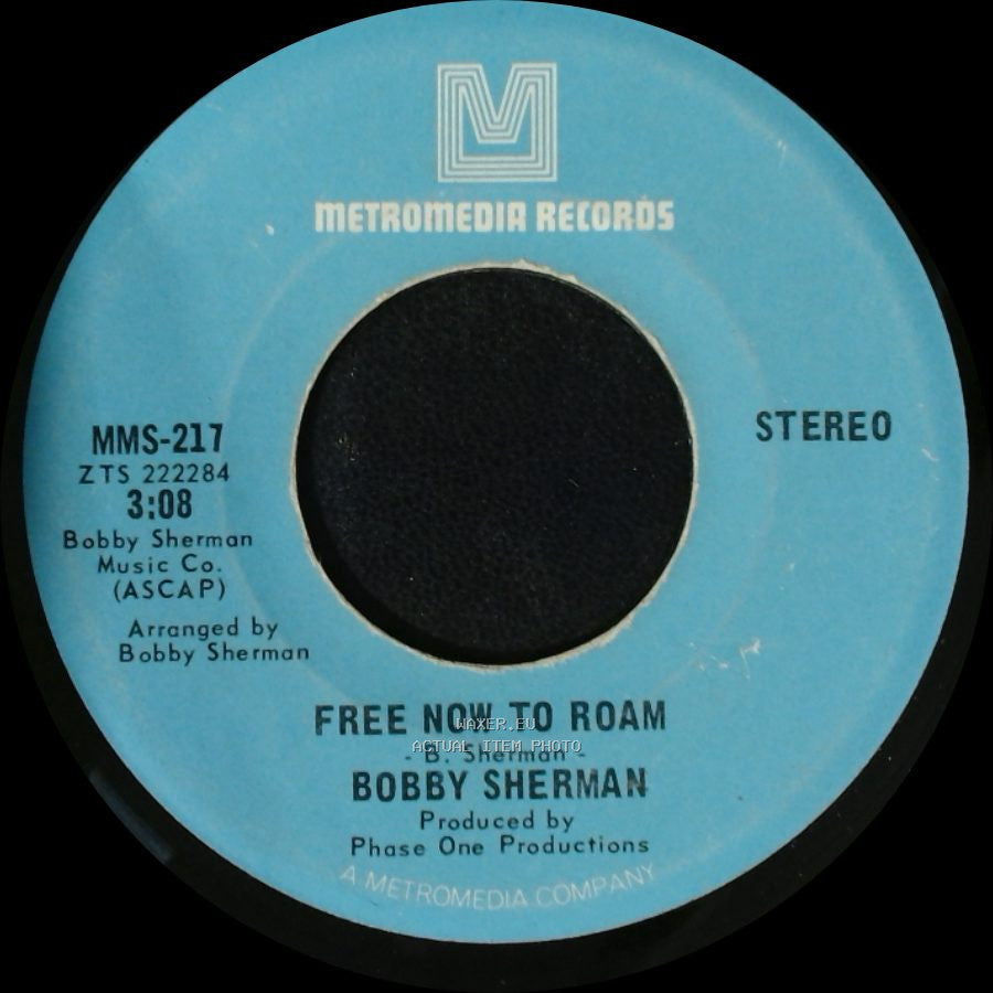 Bobby Sherman - The Drum / Free Now To Roam side B