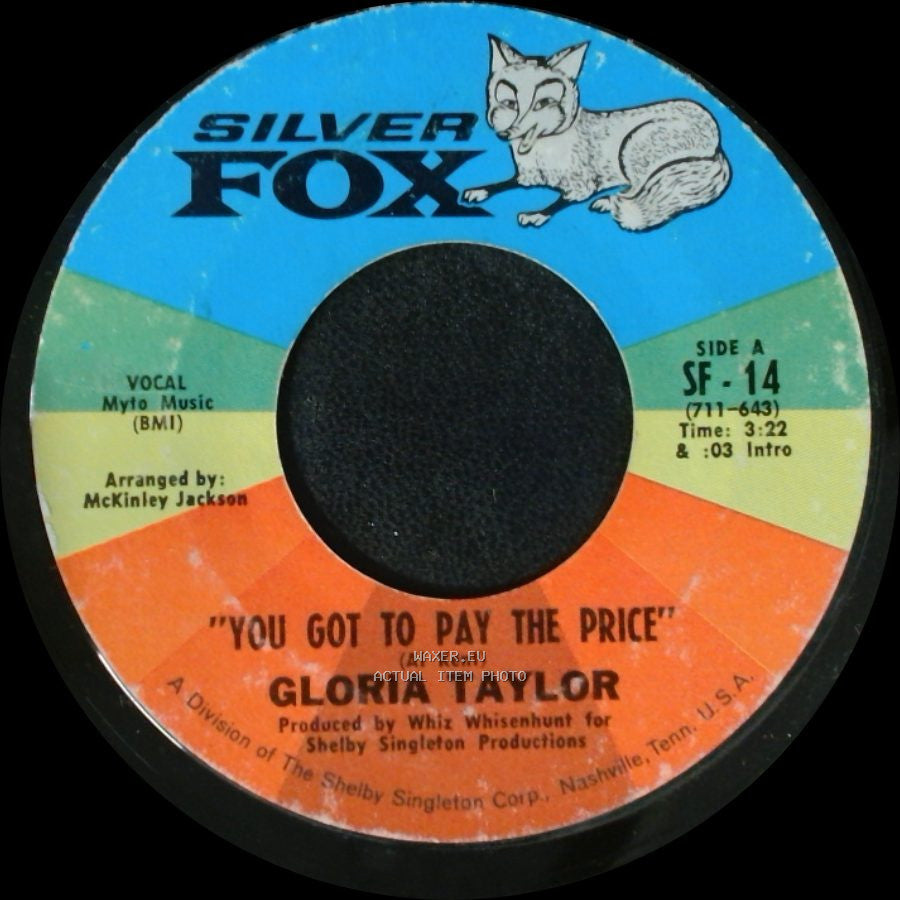 Gloria Taylor - You Got To Pay The Price / "Loving You And Being Loved By You" side A