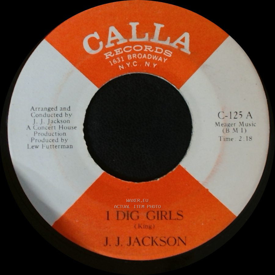 J. J. Jackson - That Ain't Right / I Dig Girls side B
