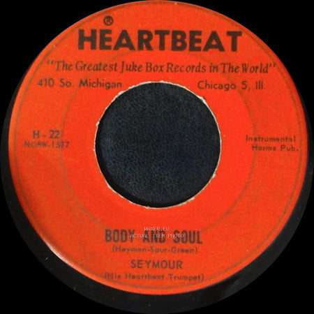 Seymour (His Heartbeat Trumpet) / Seymour - Body And Soul / Goodnight, Sweetheart side A