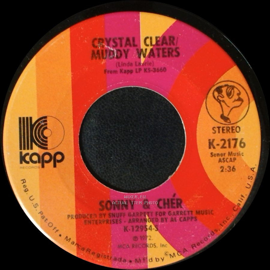 Sonny & Chér - When You Say Love / Crystal Clear / Muddy Waters side B