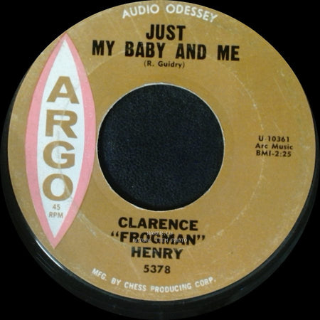 Clarence "Frogman" Henry - Just My Baby And Me / But I Do side A