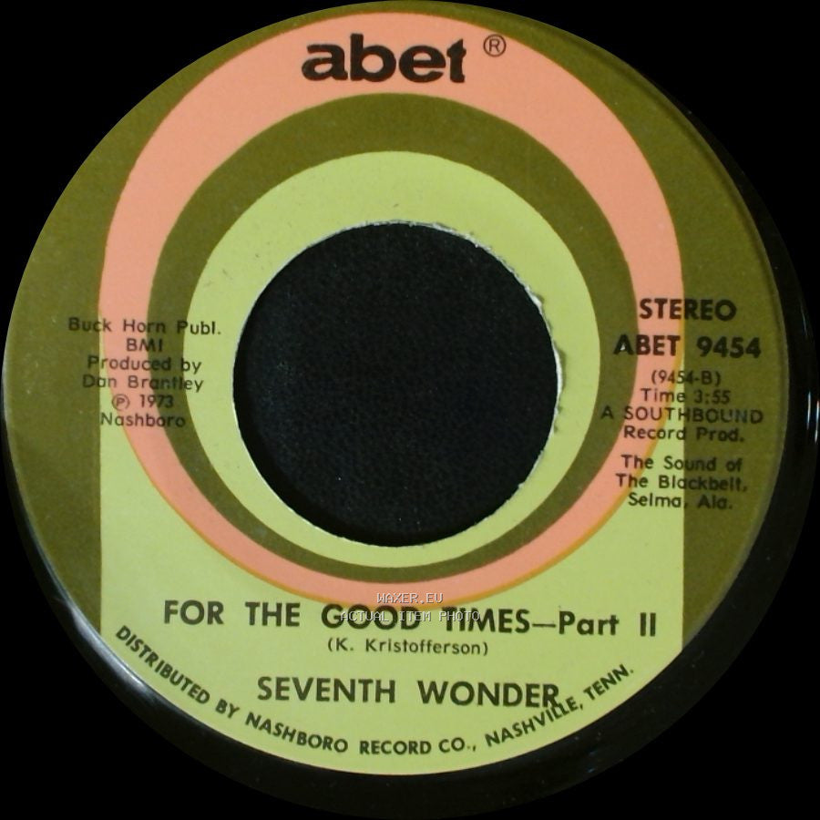 Seventh Wonder - For The Good Times - Part Ii / For The Good Times - Part 1 side A