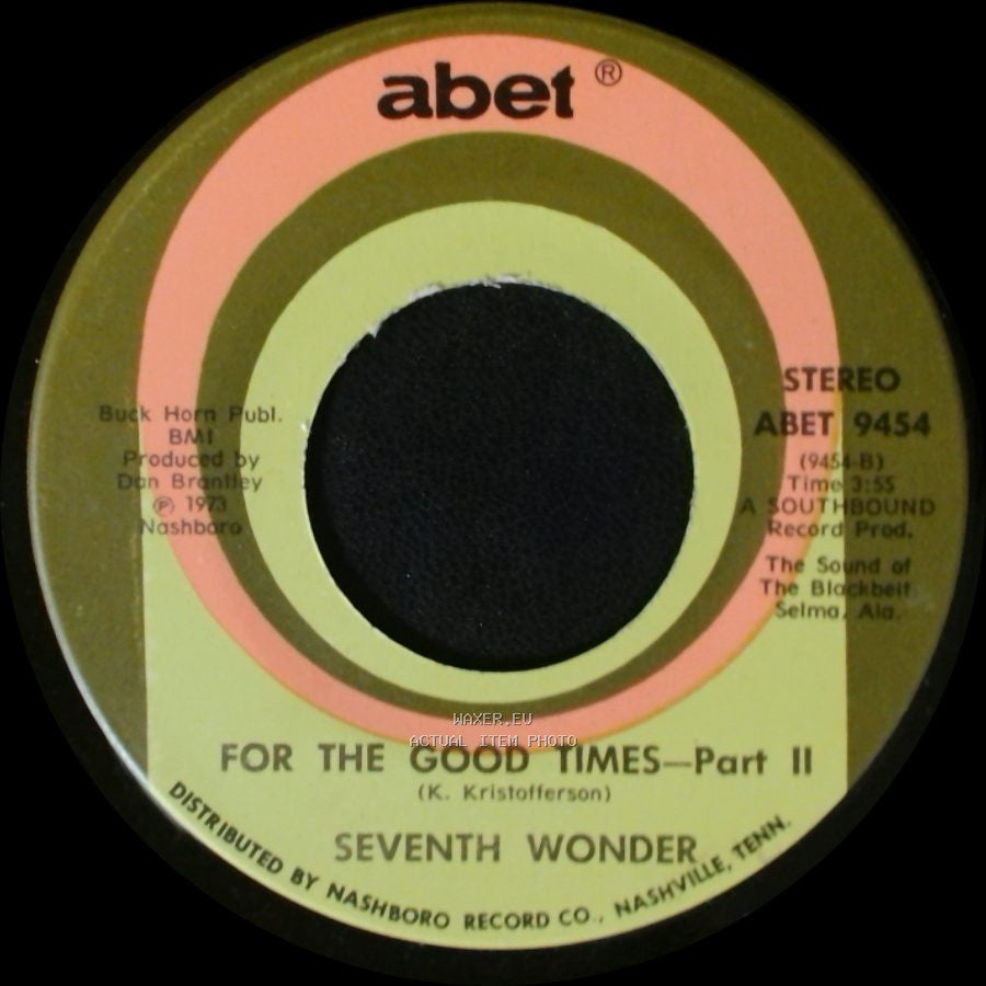 Seventh Wonder - For The Good Times - Part Ii / For The Good Times - Part 1 side A
