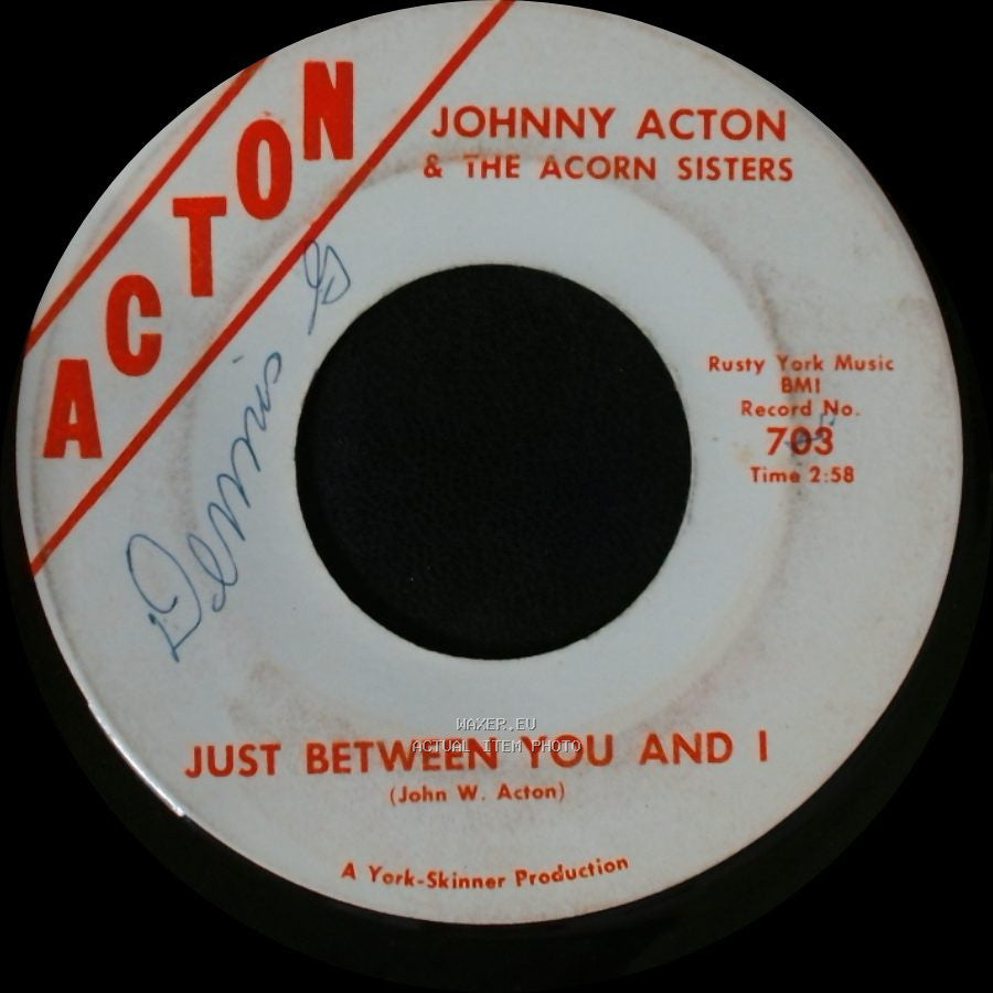 Johnny Acton & The Acorn Sisters - Corncob Pipe / Just Between You And I side B