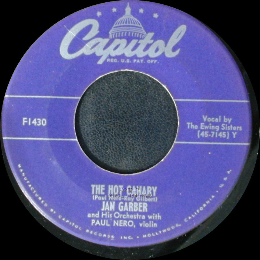 Jan Garber And His Orchestra / Jan Garber And His Orchestra With Paul Nero - That's How Our Love Will Grow / The Hot Canary side B