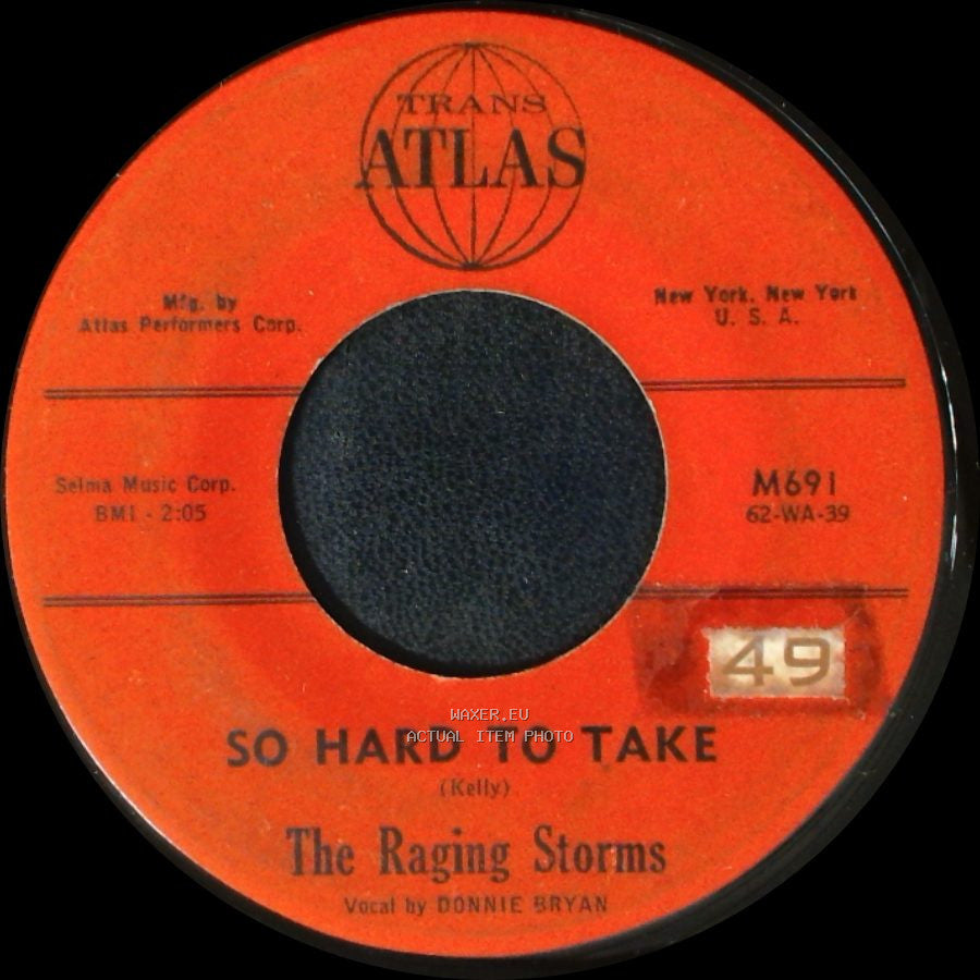 The Raging Storms - Down At The Corner / So Hard To Take side B