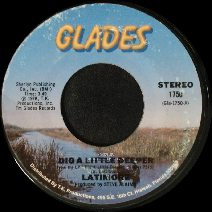 Latimore - Dig A Little Deeper / Let Me Go side B