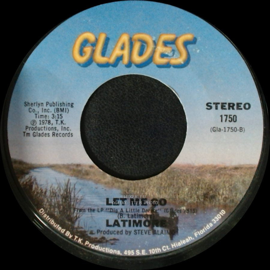 Latimore - Dig A Little Deeper / Let Me Go side B
