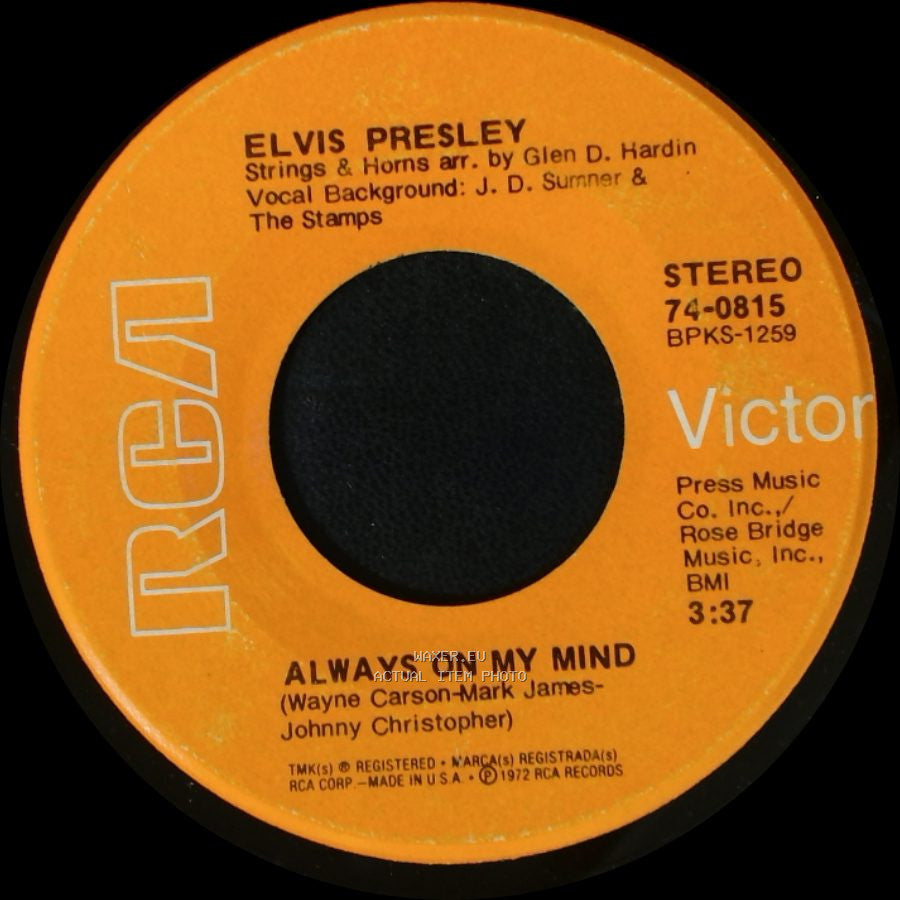 Elvis Presley - Always On My Mind / Separate Ways side A