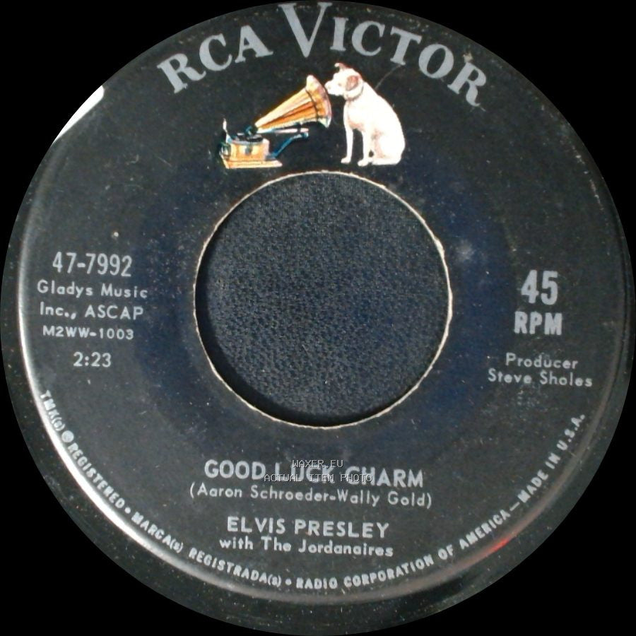 Elvis Presley / Elvis Presley With The Jordanaires - Good Luck Charm / Anything That's Part Of You side A