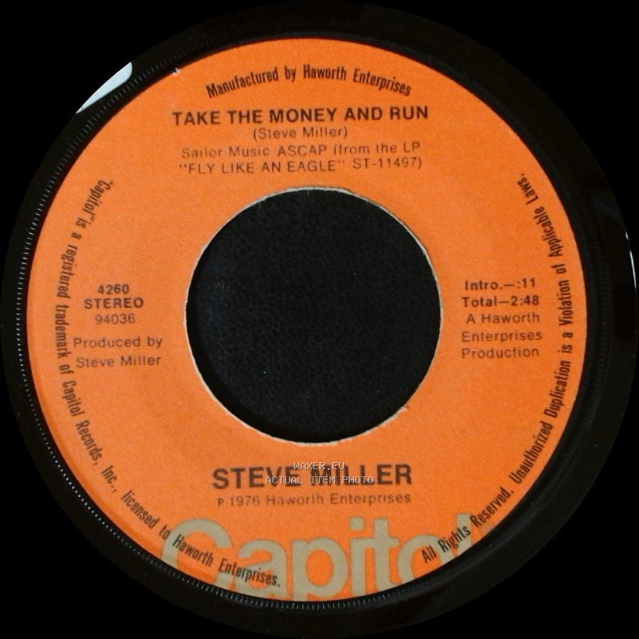 Steve Miller - Take The Money And Run / Sweet Maree side A