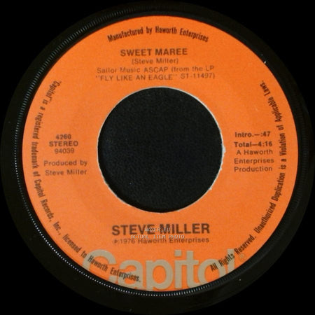 Steve Miller - Take The Money And Run / Sweet Maree side B