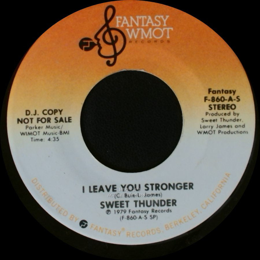 Sweet Thunder - I Leave You Stronger / I Leave You Stronger side B