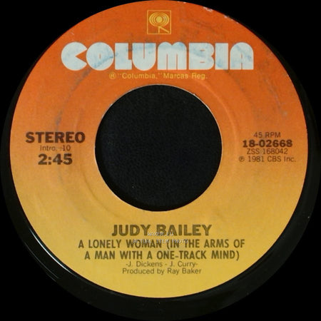 Judy Bailey - A Lonely Woman (In The Arms Of A Man With A One-Track Mind) / I Love The Way You Say Good Morning side A