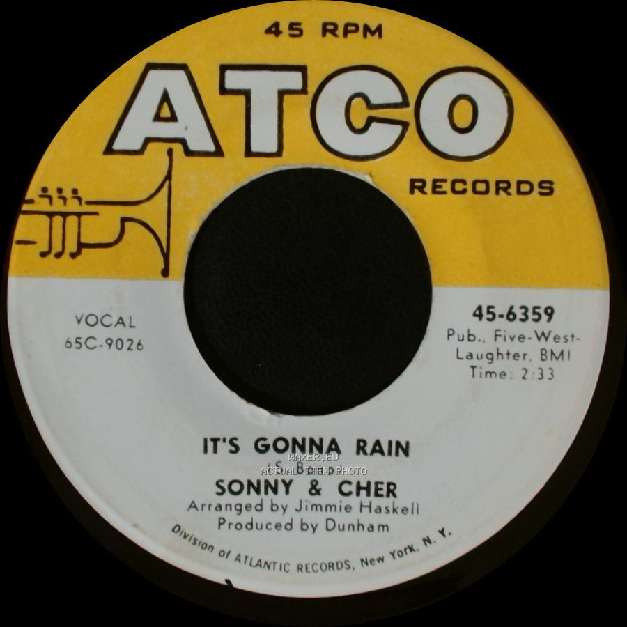 Sonny & Cher - It's Gonna Rain / I Got You Babe side A
