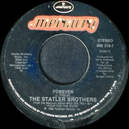 The Statler Brothers - Forever / More Like Daddy Than Me side A