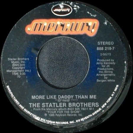 The Statler Brothers - Forever / More Like Daddy Than Me side B