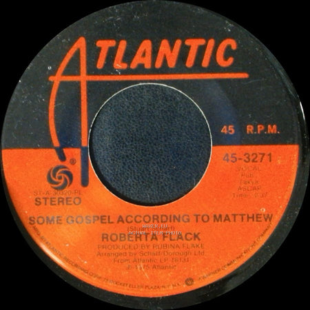 Roberta Flack - Some Gospel According To Matthew / Feelin' That Glow side A