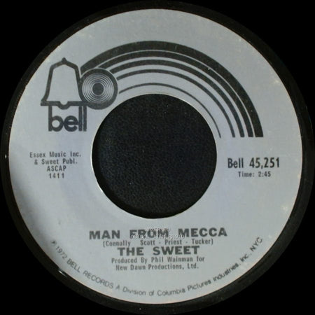 The Sweet - Man From Mecca / Little Willy side A