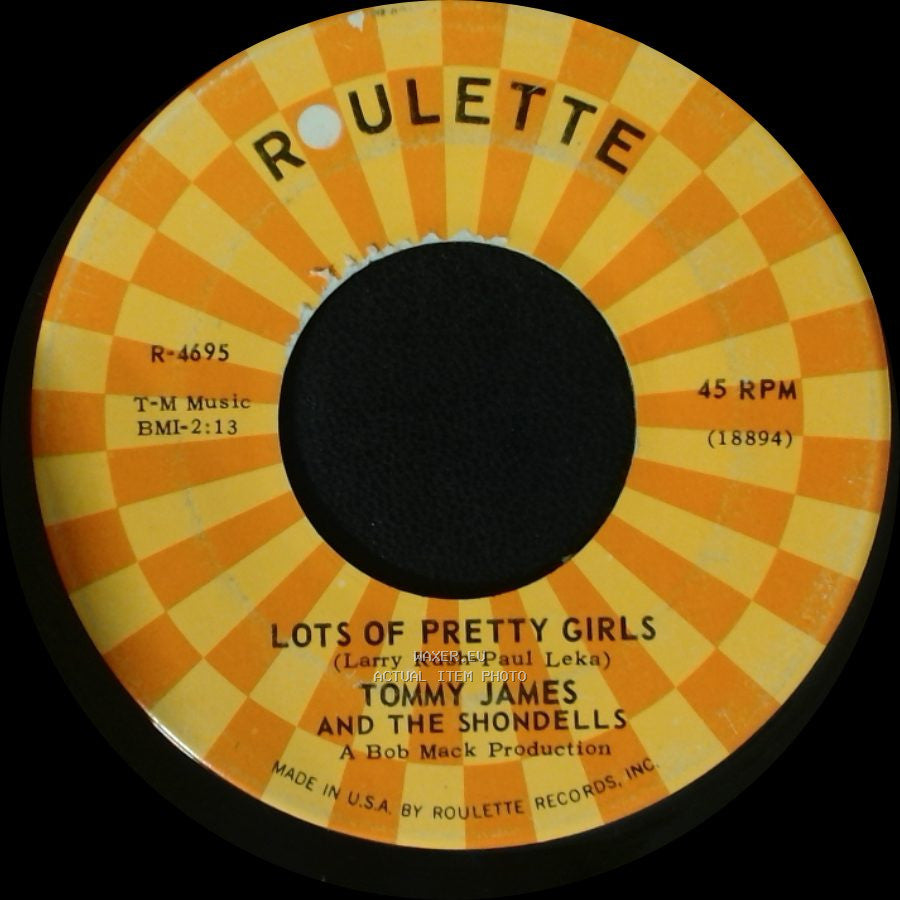 Tommy James And The Shondells - Lots Of Pretty Girls / Say I Am (What I Am) side A