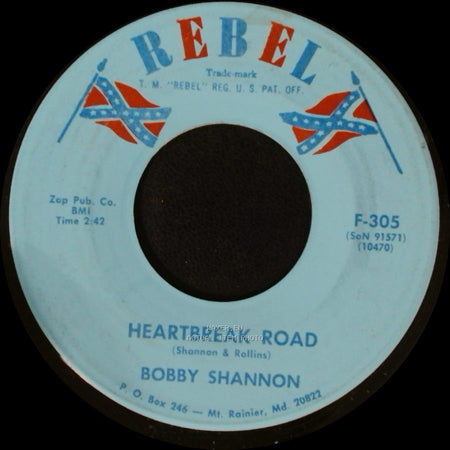 Bobby Shannon - Heartbreak Road / Born To Travel With The Wind side A