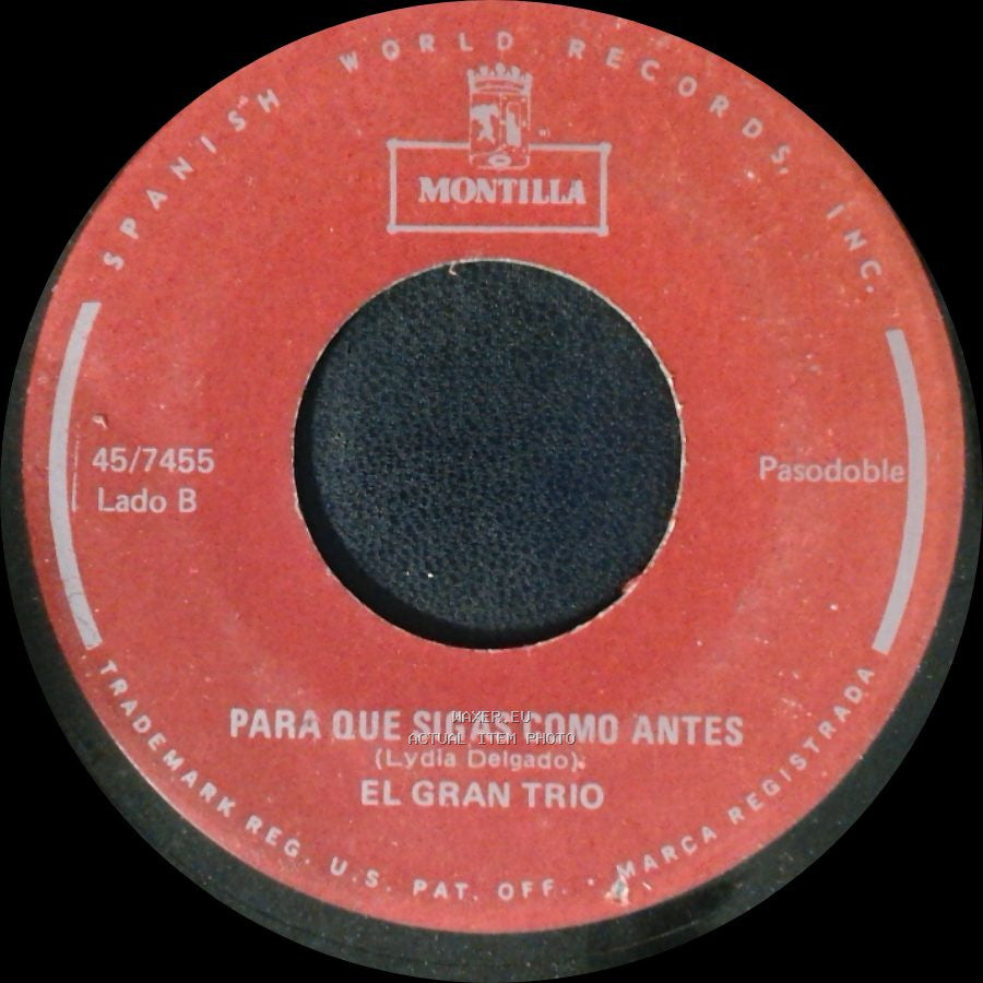 El Gran Trio - Me Pare De Quererte / Para Que Sigas Como Antes side B