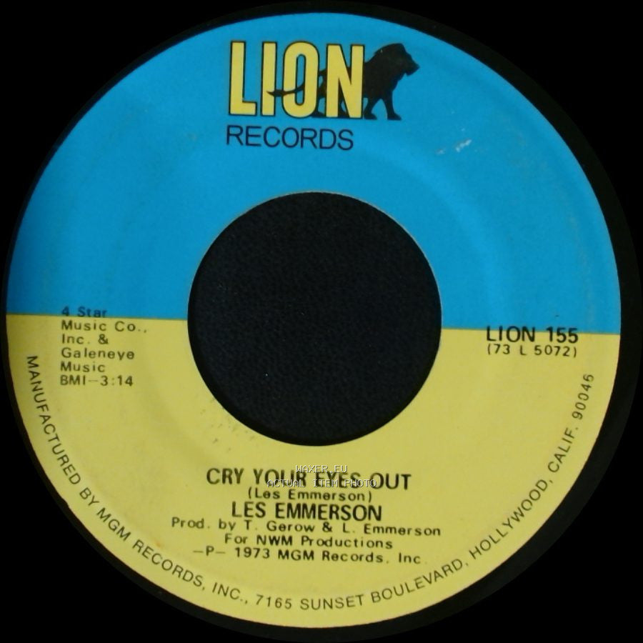 Les Emmerson - That's The Way It Goes / Cry Your Eyes Out side B