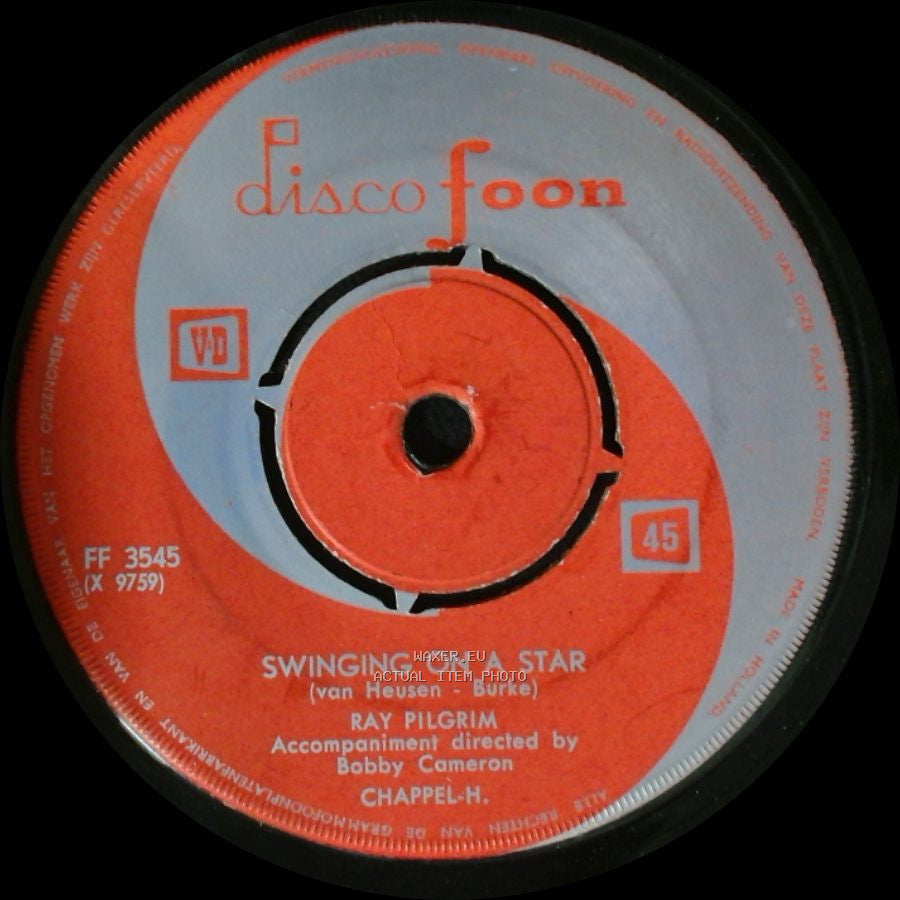Ray Pilgrim / Jeanette Michel - Swinging On A Star / Dominique (Soeur Sourire) side A