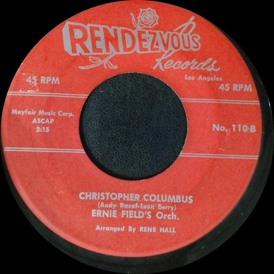 Ernie Field's Orch. - Christopher Columbus / In The Mood side A