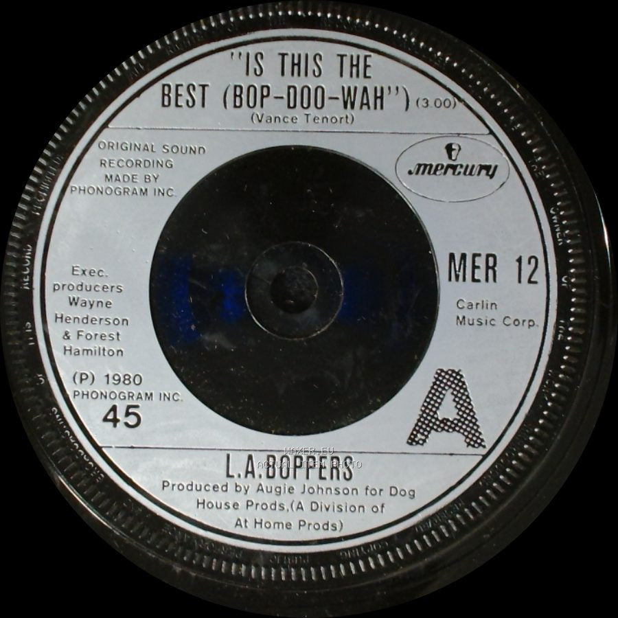 L.A. Boppers - Watching Life / Is This The Best (Bop-Doo-Wah) side B
