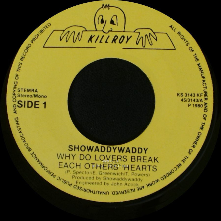 Showaddywaddy - Why Do Lovers Break Each Others' Hearts / Teen Canteen side A