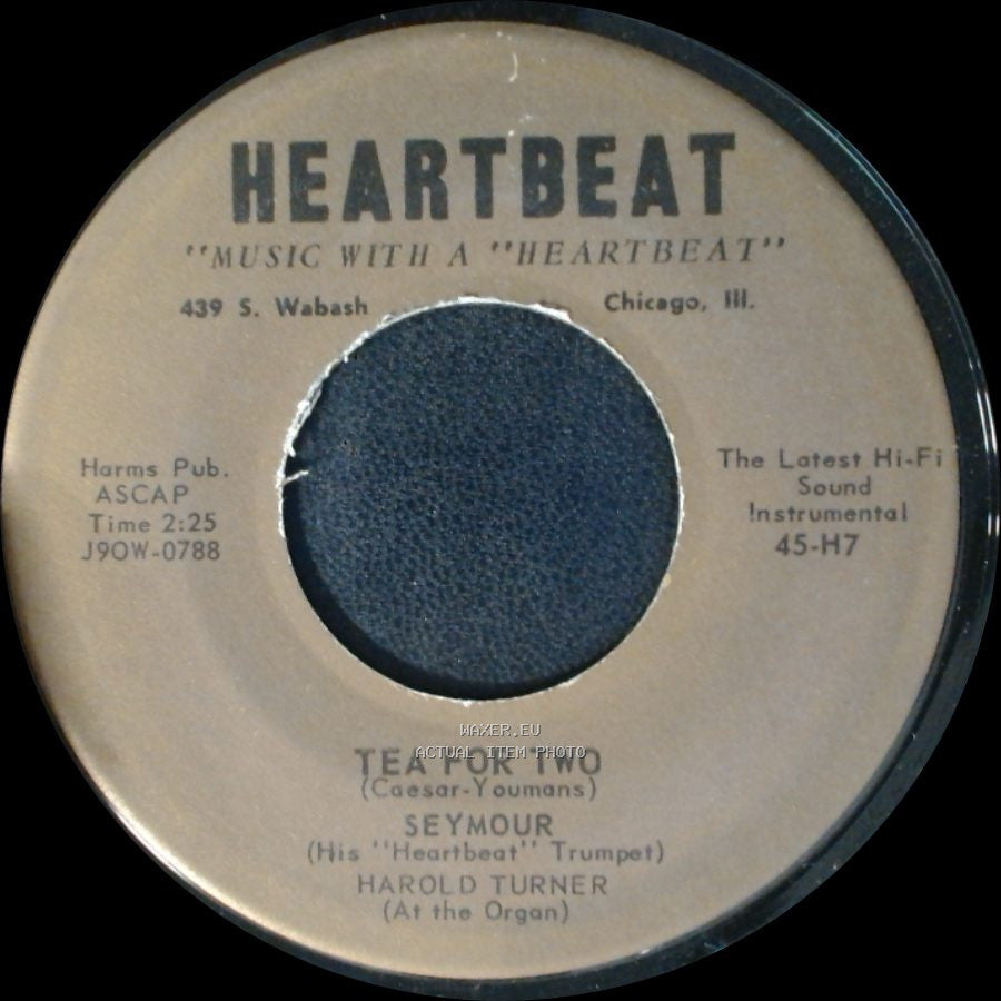 Seymour - Tea For Two / Peg O' My Heart side A