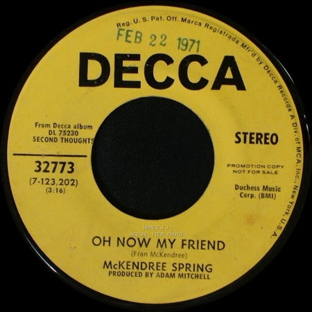 Mckendree Spring - Oh Now My Friend / Because It's Time side A