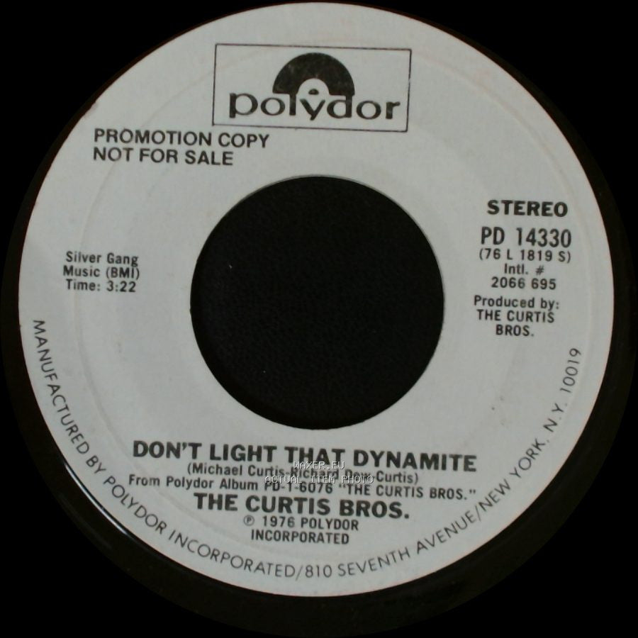 The Curtis Bros. - Don't Light That Dynamite / Don't Light That Dynamite side B