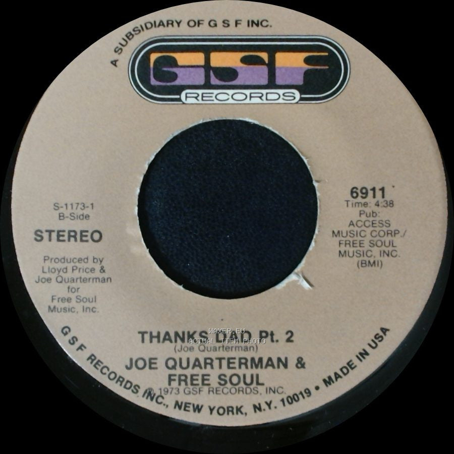 Joe Quarterman & Free Soul - Thanks Dad Pt. 2 / Thanks Dad Pt. 1 side A