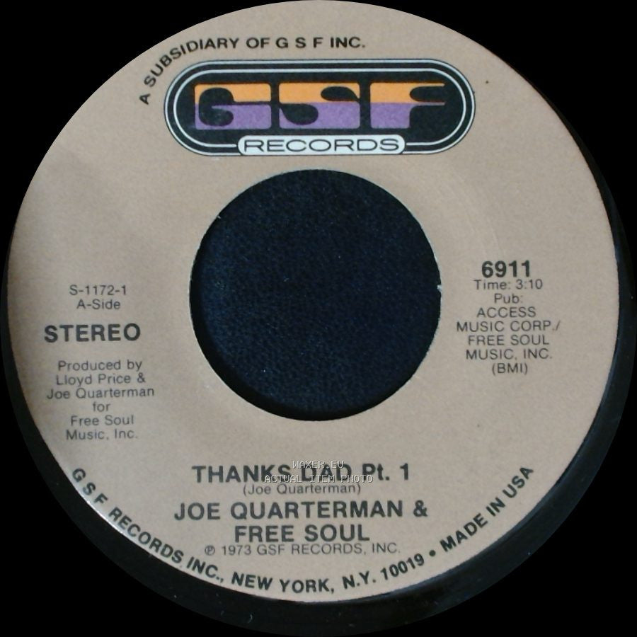 Joe Quarterman & Free Soul - Thanks Dad Pt. 2 / Thanks Dad Pt. 1 side B