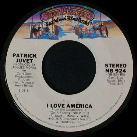 Patrick Juvet - Got A Feeling / I Love America side B