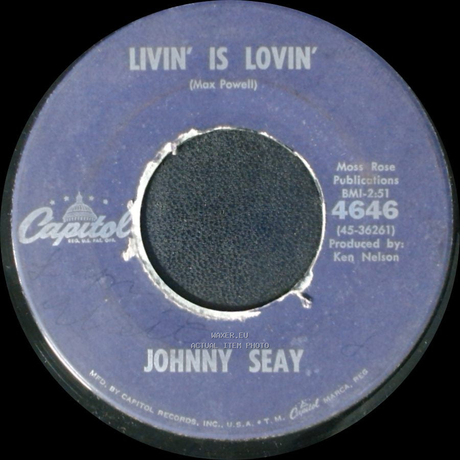 Johnny Seay - The Wayward Wind / Livin' Is Lovin' side B