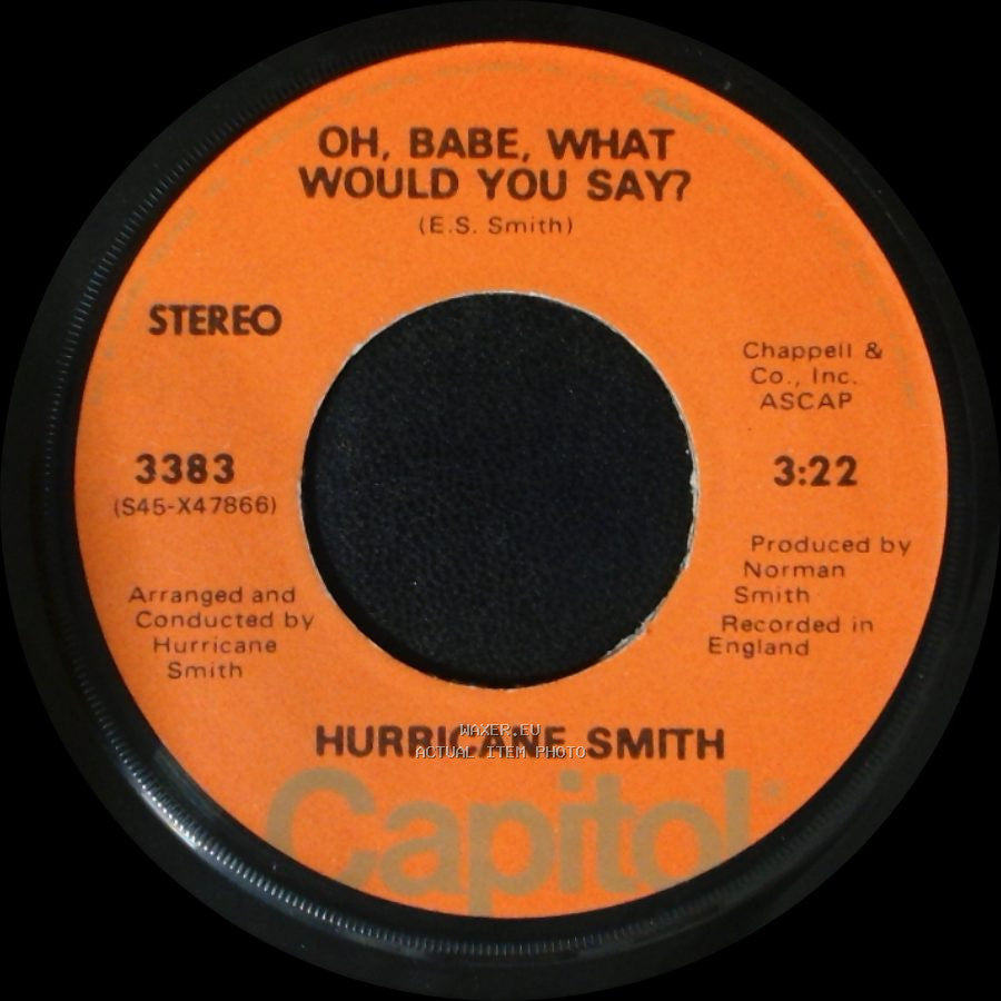 Hurricane Smith - Getting To Know You / Oh, Babe, What Would You Say? side B
