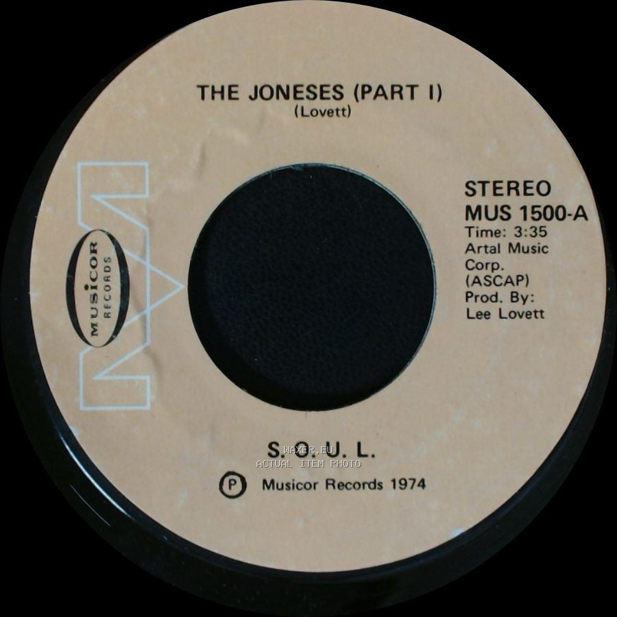 S.O.U.L. / The Joneses (Part Ii) - The Joneses (Part I) / S.O.U.L. side A