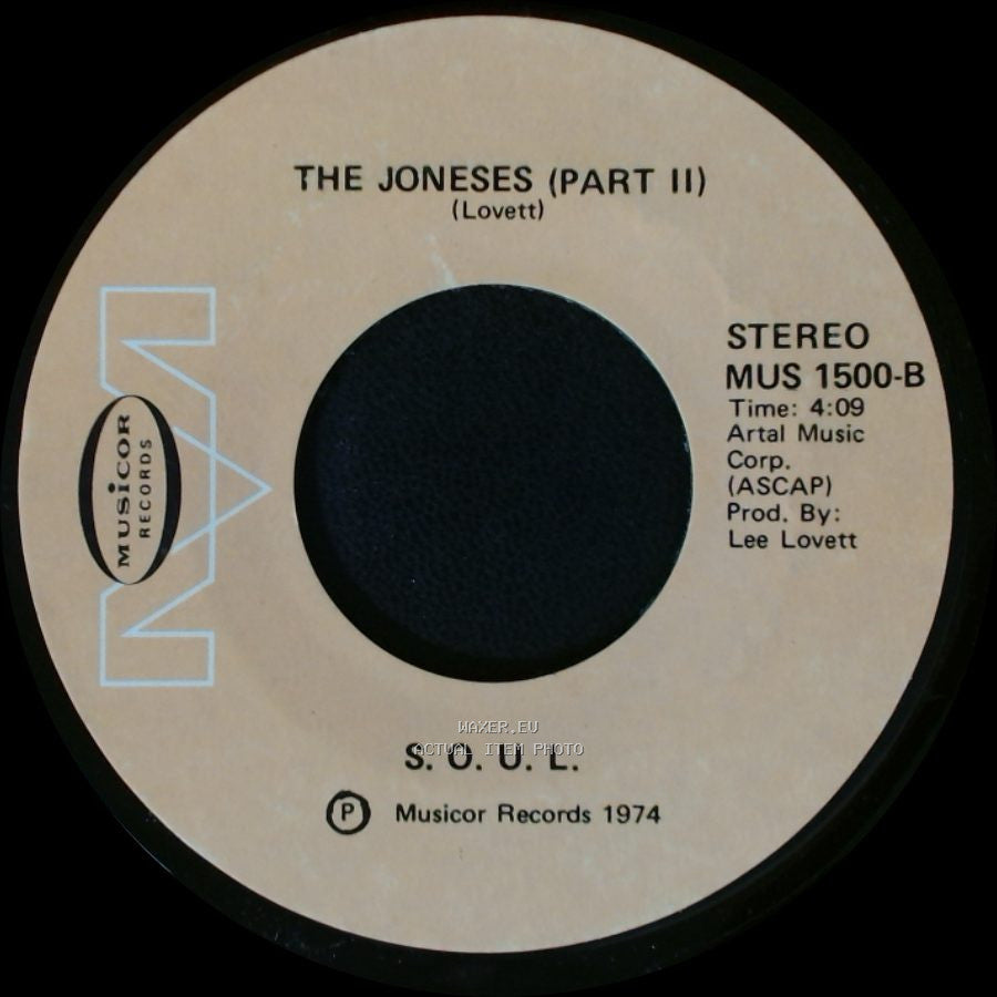 S.O.U.L. / The Joneses (Part Ii) - The Joneses (Part I) / S.O.U.L. side B