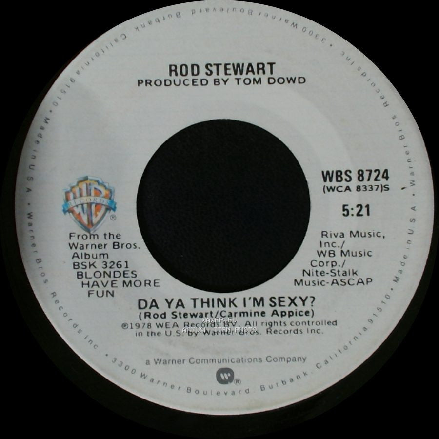 Rod Stewart - Scarred And Scared / Da Ya Think I'm Sexy? side B