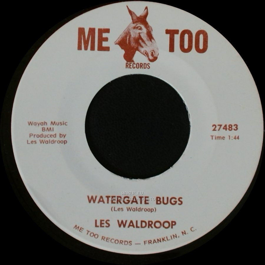 Les Waldroop - Watergate Bugs / Moonlight's A-Wastin' side A