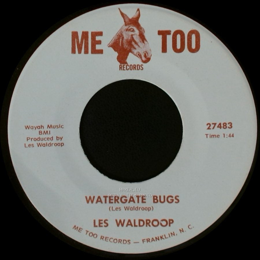 Les Waldroop - Watergate Bugs / Moonlight's A-Wastin' side A
