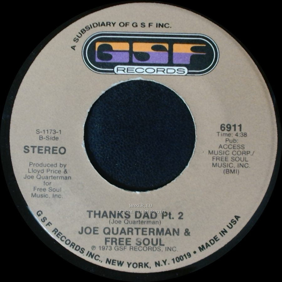 Joe Quarterman & Free Soul - Thanks Dad Pt. 2 / Thanks Dad Pt. 1 side B