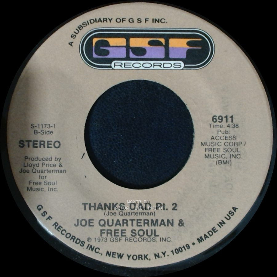 Joe Quarterman & Free Soul - Thanks Dad Pt. 2 / Thanks Dad Pt. 1 side B