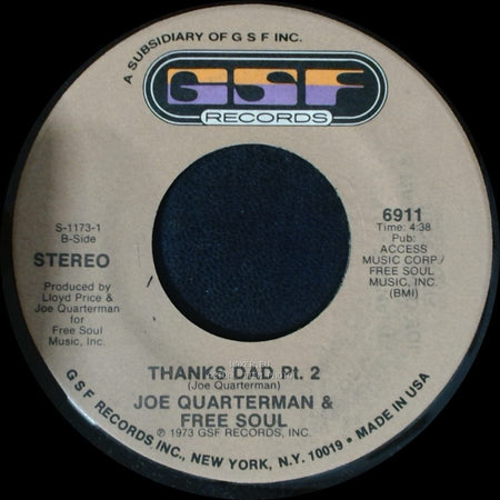 Joe Quarterman & Free Soul - Thanks Dad Pt. 2 / Thanks Dad Pt. 1 side B